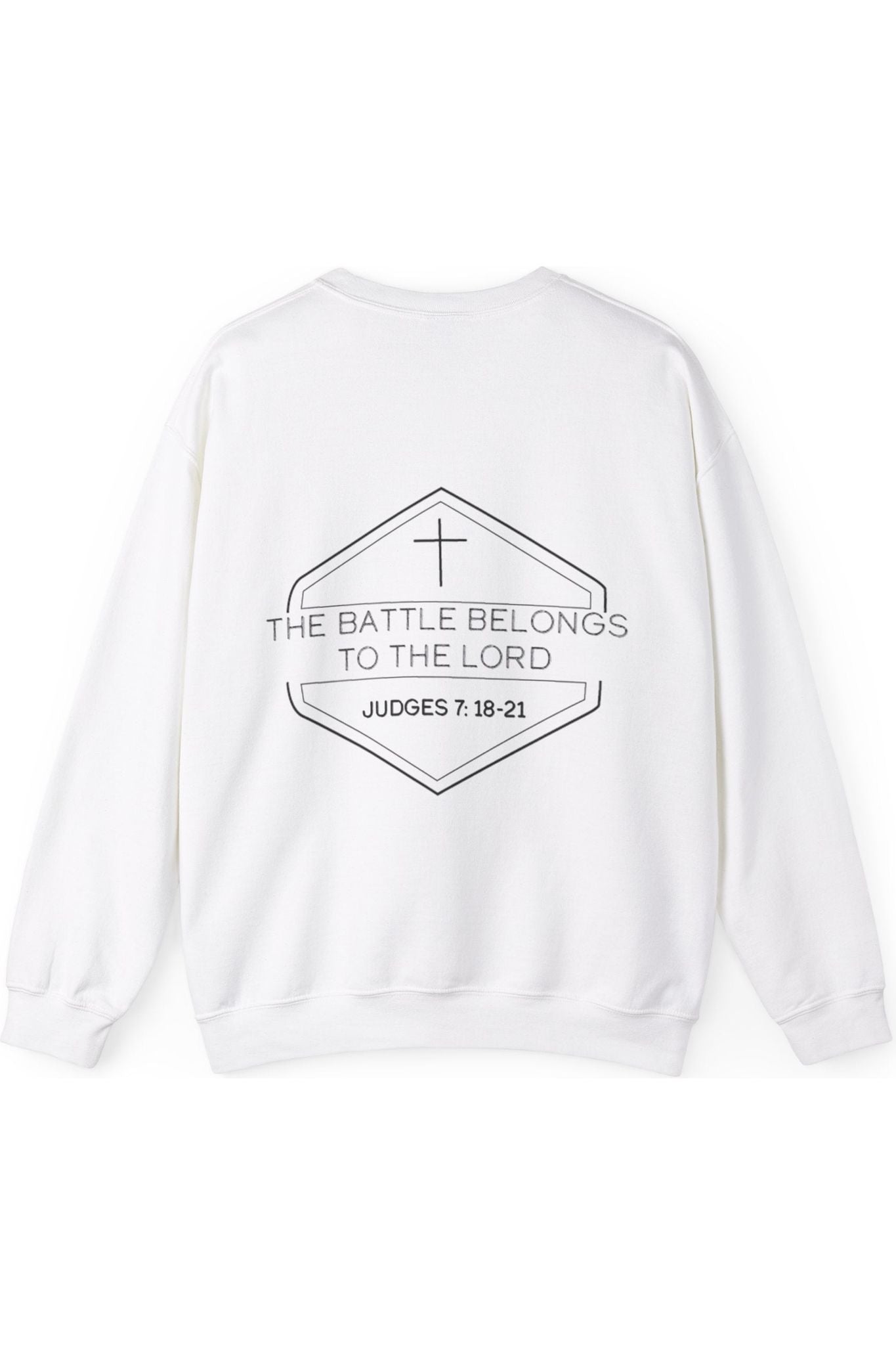 The Battle Belongs To The Lord Crewneck