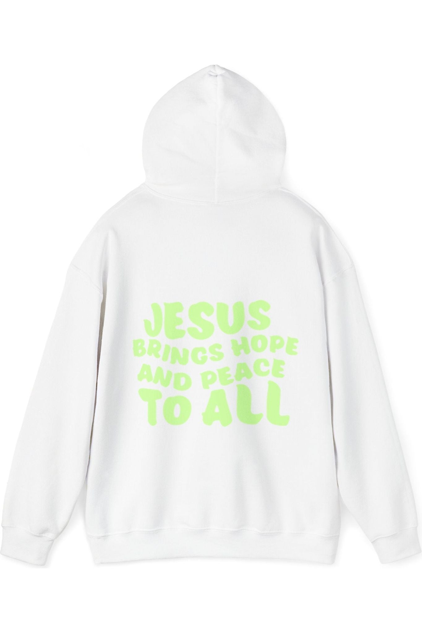 Jesus Brings Hope And Peace To All Hoodie