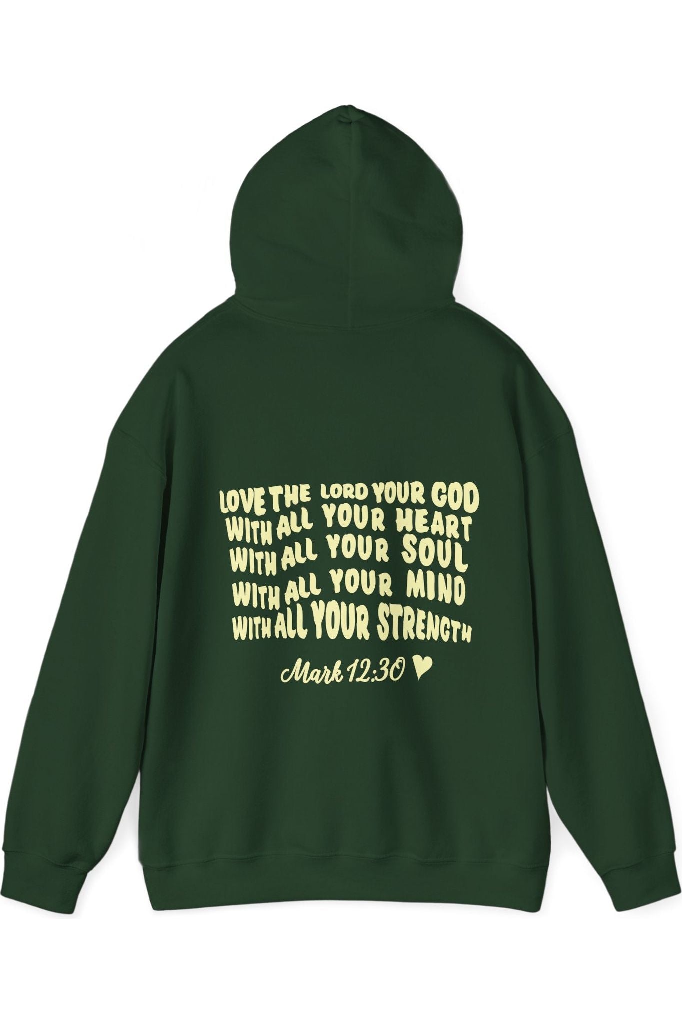 Mark 12:30 Hoodie