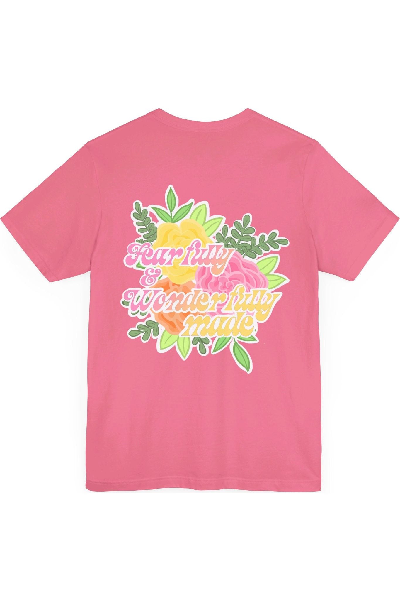 Fearfully And Wonderfully Made T-Shirt