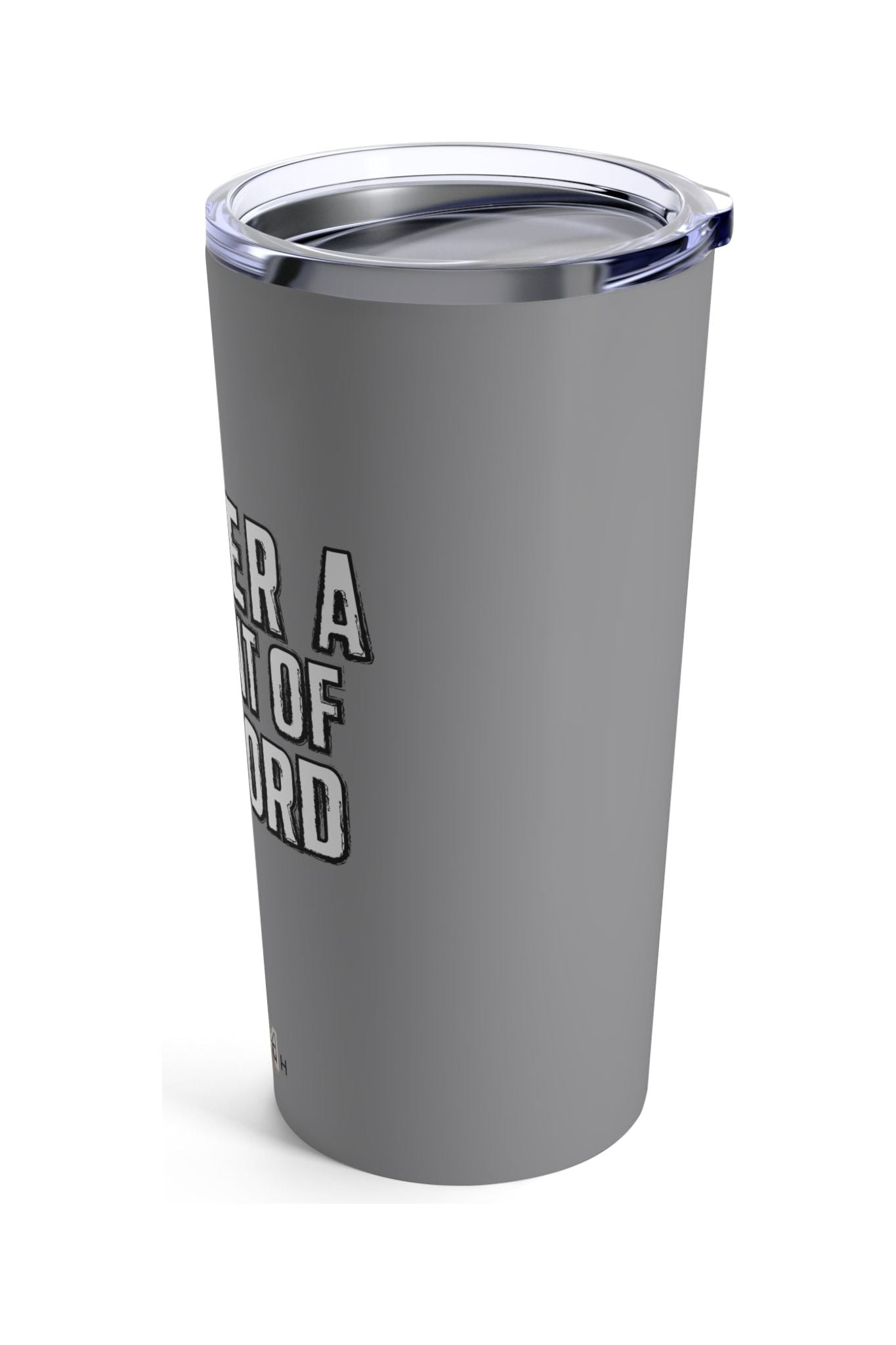 Forever A Servant Of The Lord Tumbler (20oz)