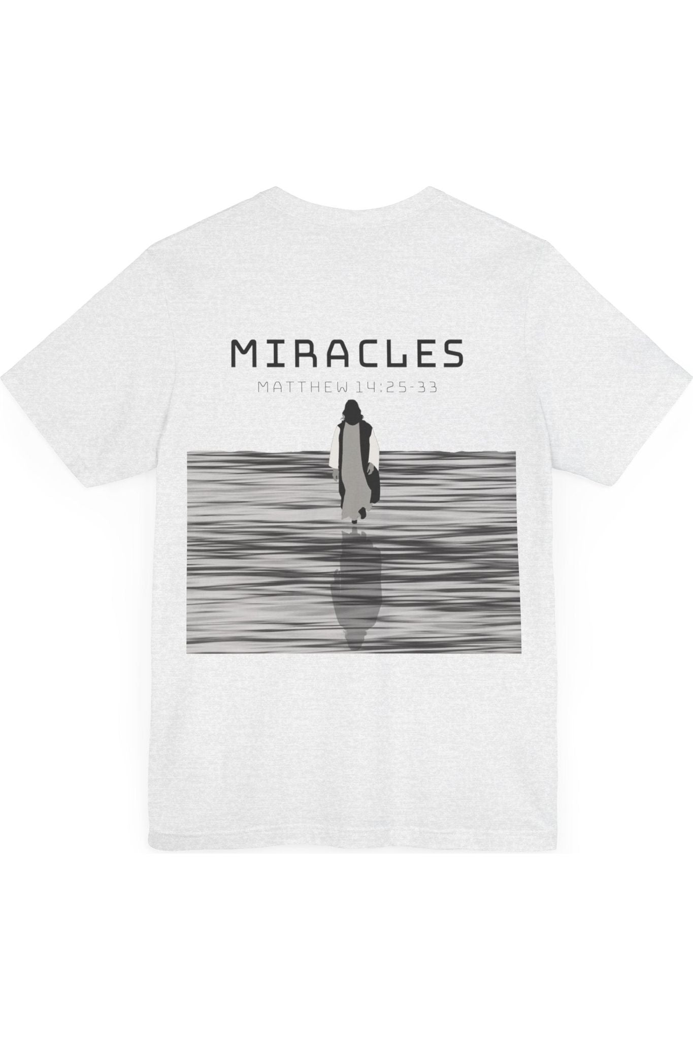 Miracles T-Shirt