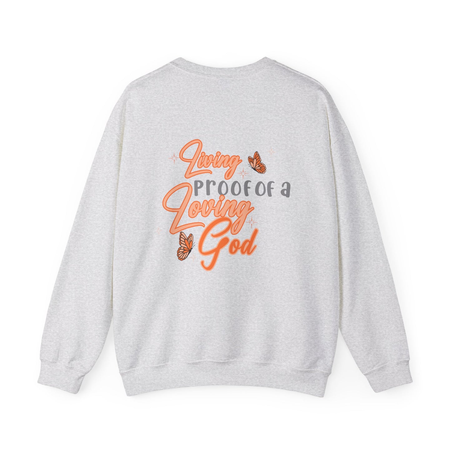 Living Proof of a Loving God Crewneck | Orange