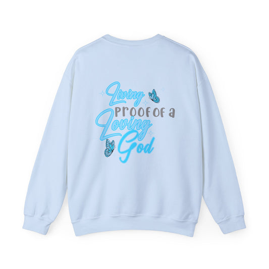 Living Proof of a Loving God Crewneck | Blue