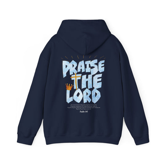 Praise The Lord Hoodie | Psalm 145