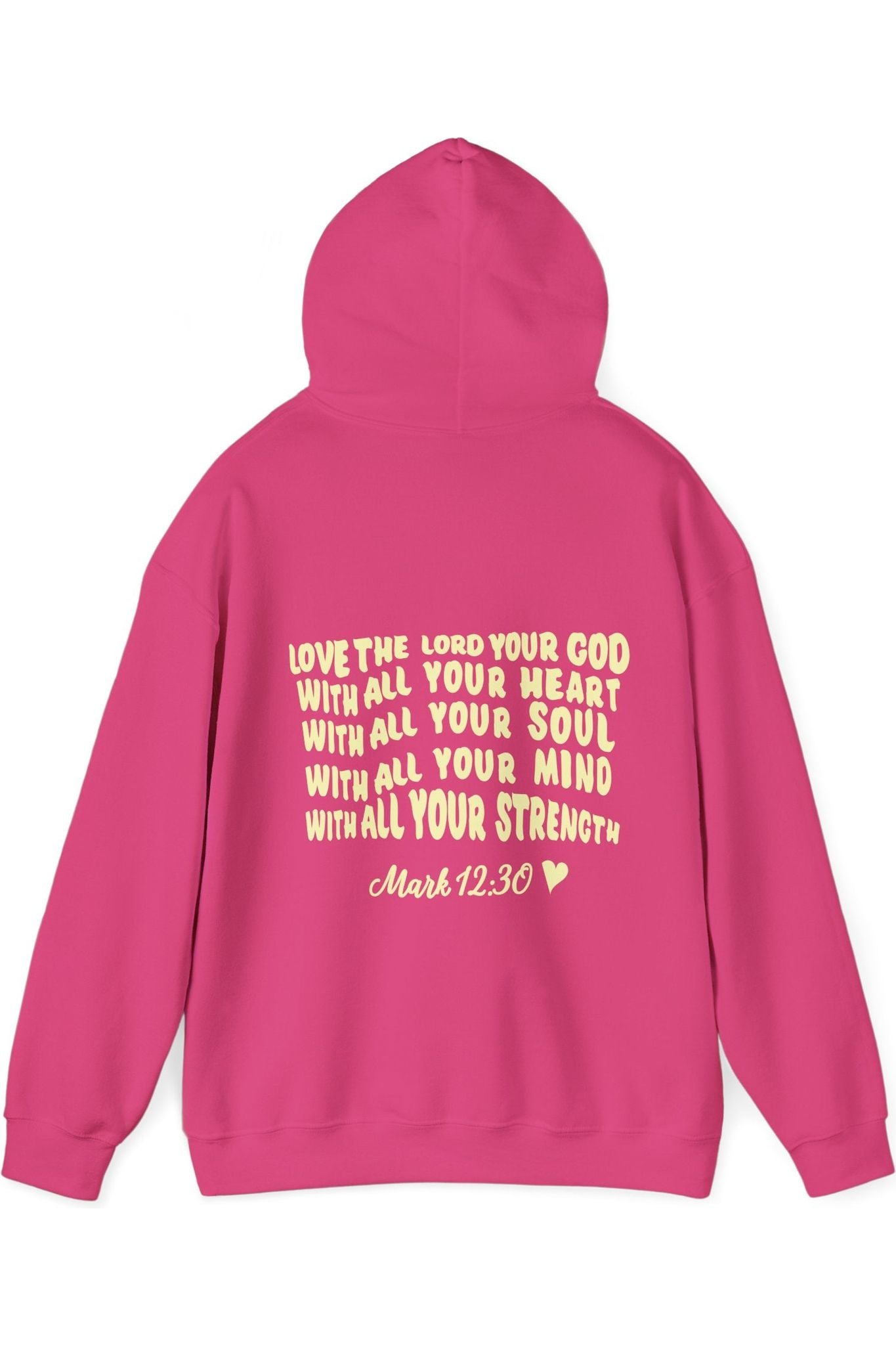 Mark 12:30 Hoodie