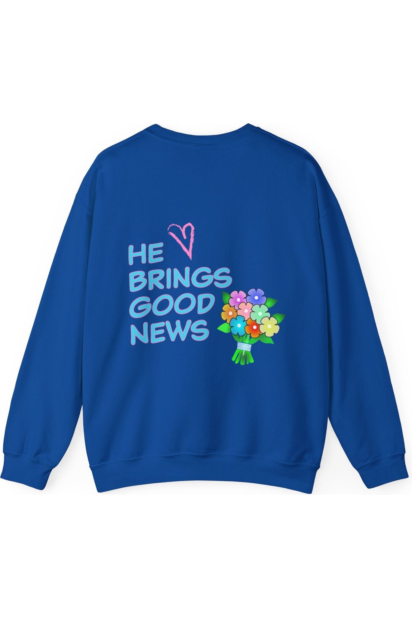 He Brings Good News Crewneck