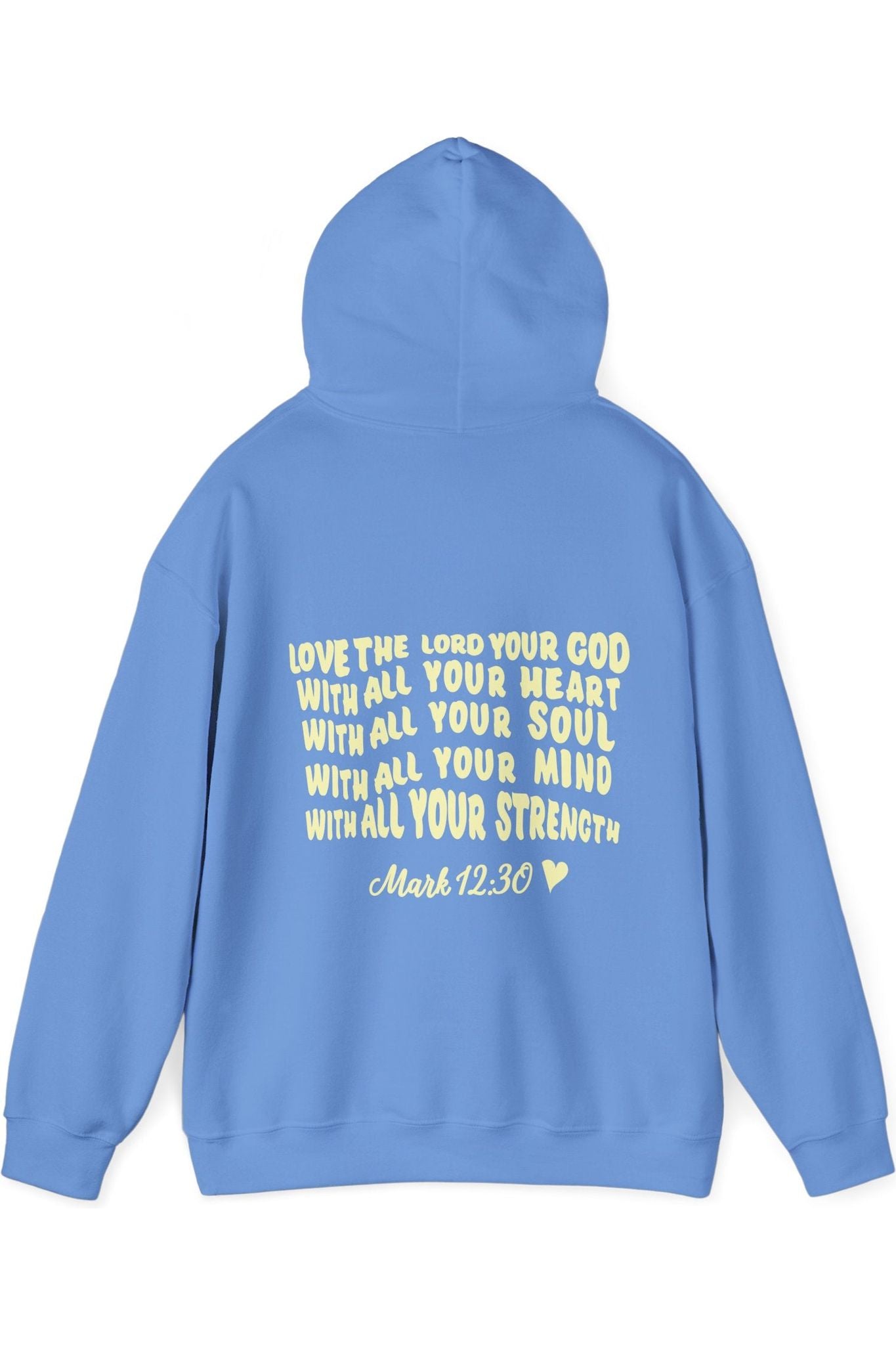 Mark 12:30 Hoodie