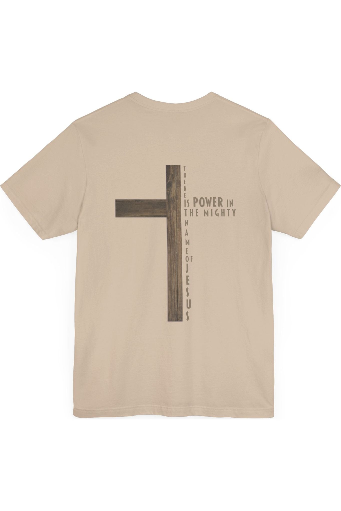 There Is Power In The Mighty Name Of Jesus T-Shirt