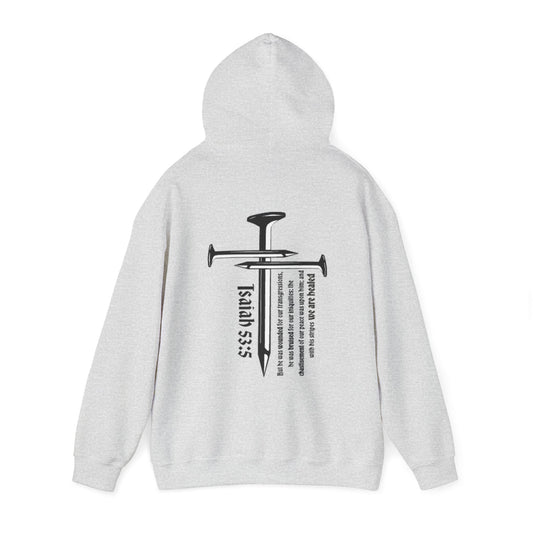 3 Nails Isaiah 53:5 Hoodie