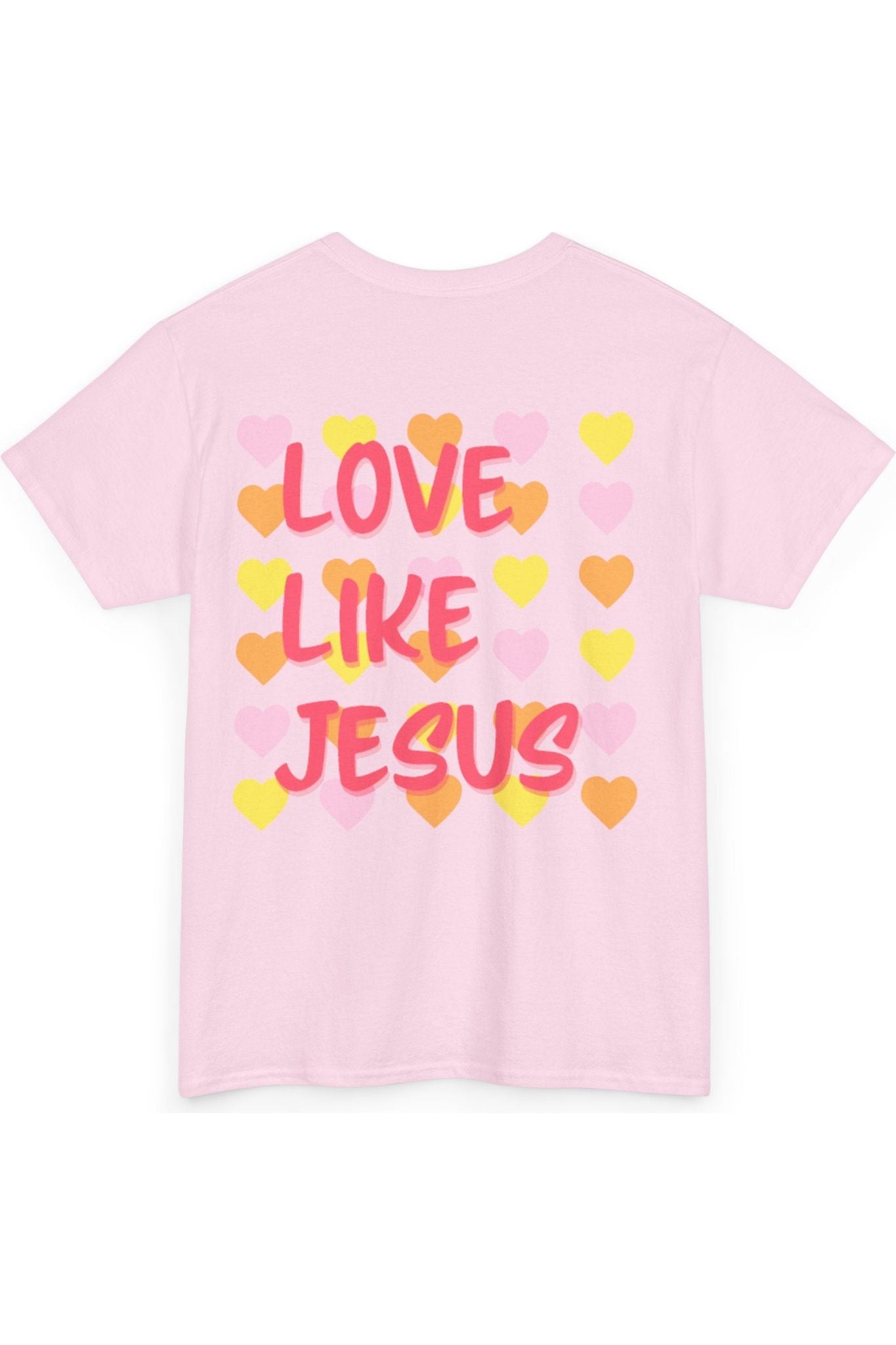 Love Like Jesus T-Shirt