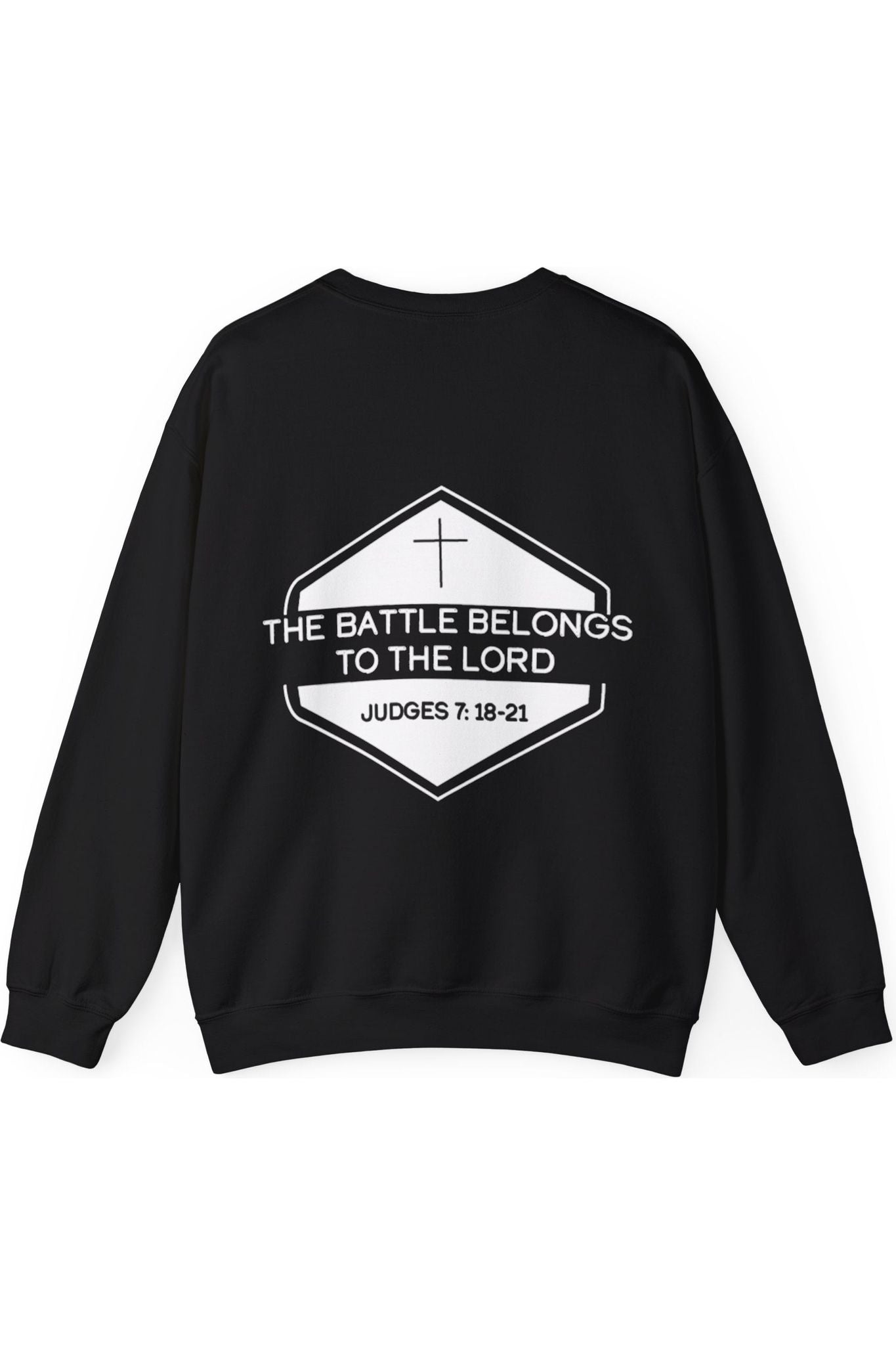 The Battle Belongs To The Lord Crewneck