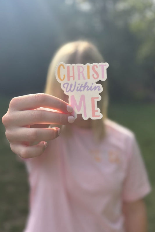 Christ Within Me Sticker