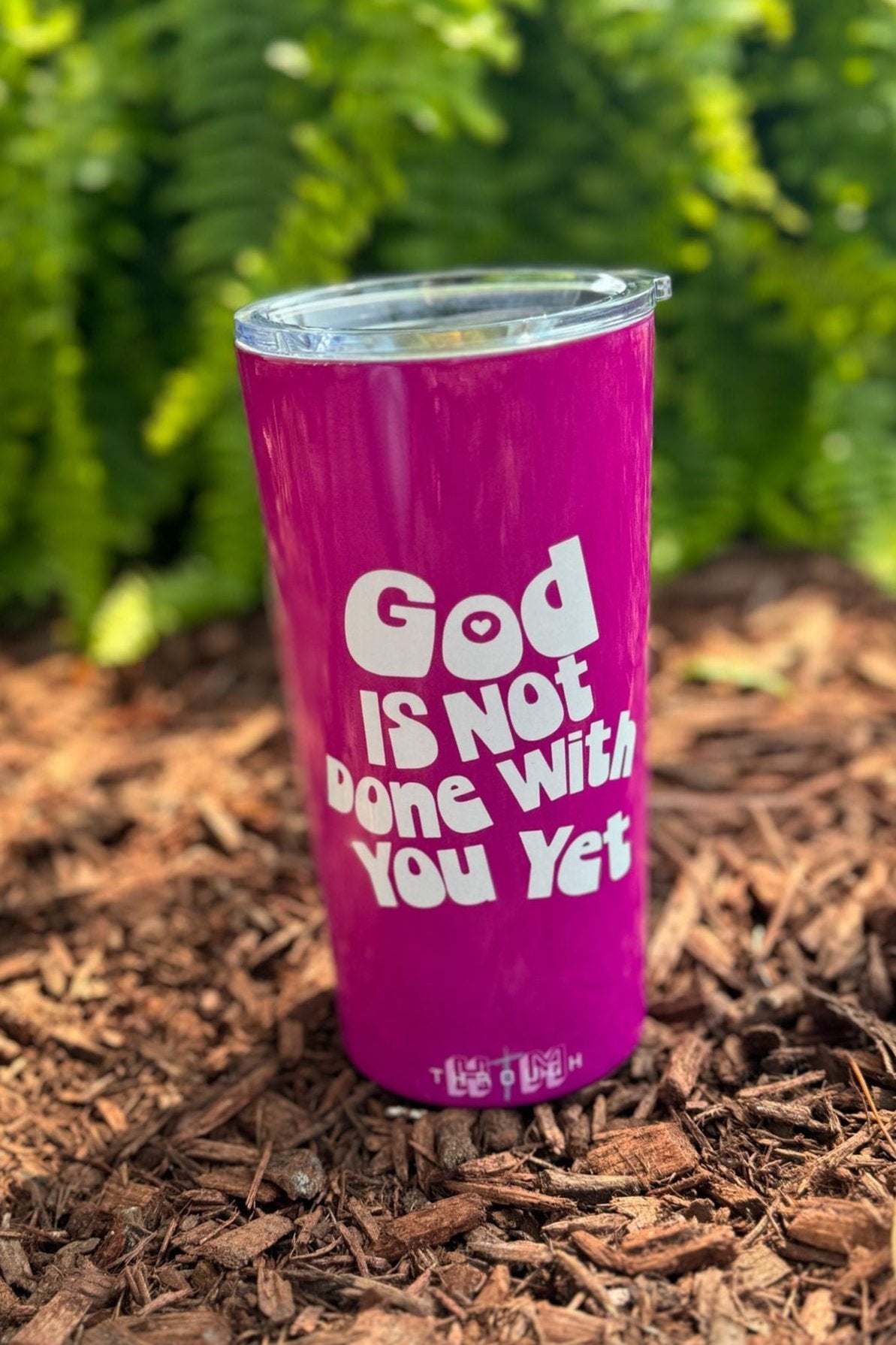 God Is Not Done With You Yet Tumbler (20oz)