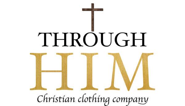 Through Him