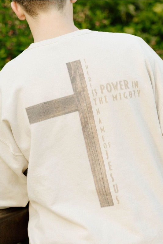 There Is Power In The Mighty Name Of Jesus Crewneck