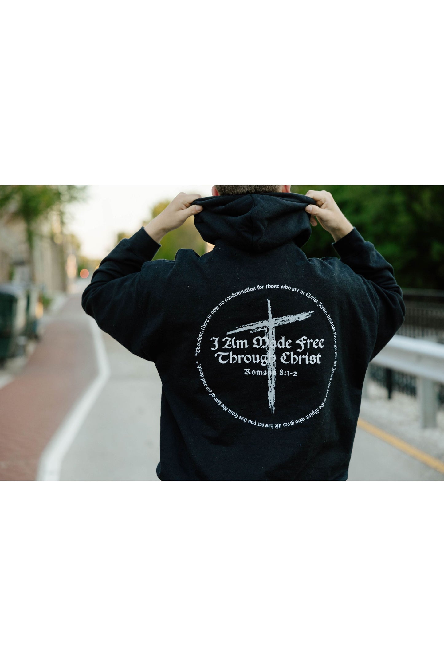 I Am Made Free Through Christ Hoodie